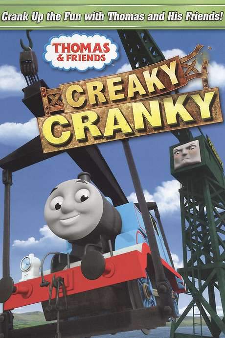 Thomas & Friends: Creaky Cranky